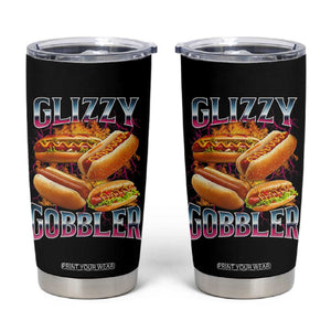Glizzy Gobbler Tumbler Cup Vintage Hot Dog Meme Funny Foodie Gen Z TS10 Black Print Your Wear