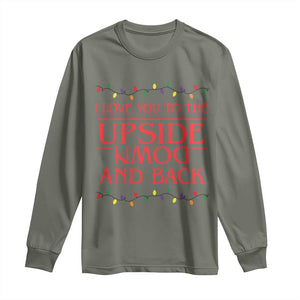 I Love You To The Upside Down Stranger Christmas Long Sleeve Shirt And Back Ugly Xmas Lights TS10 Military Green Print Your Wear
