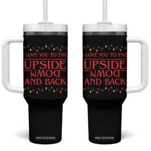 I Love You To The Upside Down Stranger Christmas Tumbler With Handle And Back Ugly Xmas Lights TS10 One Size: 40 oz Black Print Your Wear