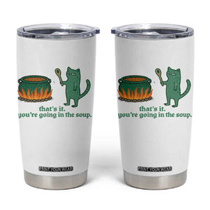 Sarcastic Cat Meme Tumbler Cup Weirdcore Dark Humor TS10 White Print Your Wear