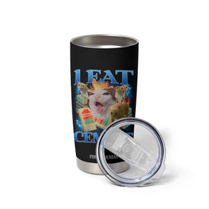 I Eat Cement Cursed Cat Tumbler Cup Funny Cat Meme Ironic TS10 Print Your Wear