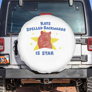 Rats Spelled Backwards Is Star Spare Tire Cover Sarcastic Rat Meme TS10 No hole White Print Your Wear