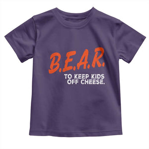Bear to Keep Kids Off Cheese Toddler T Shirt TS10 Purple Print Your Wear