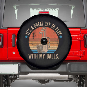Funny Golf Spare Tire Cover Retro Its A Great Day To Play With My Balls TS10 Black Print Your Wear