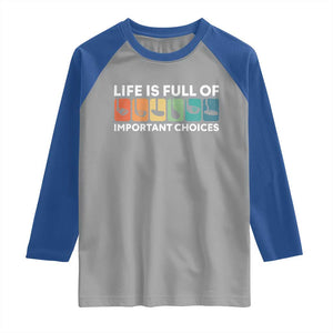 Life is Full of Important Choices Raglan Shirt Funny Retro Golfing Clubs Golf Lover Gift TS10 Sport Gray Royal Print Your Wear