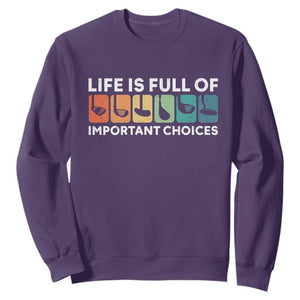 Life is Full of Important Choices Sweatshirt Funny Retro Golfing Clubs Golf Lover Gift TS10 Purple Print Your Wear