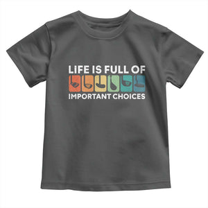 Life is Full of Important Choices Toddler T Shirt Funny Retro Golfing Clubs Golf Lover Gift TS10 Dark Heather Print Your Wear