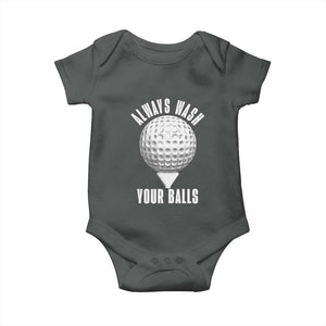 Funny Golf Baby Onesie Always Wash Your Balls Meme TS10 Dark Heather Print Your Wear