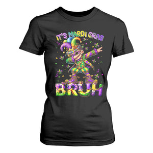 It's Mardi Gras Bruh T Shirt For Women Dabbing Boy Kids TS10 Black Print Your Wear