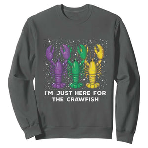 Carnival Mardi GrasMardi Gras Sweatshirt I'm Just Here For The Crawfish TS10 Dark Heather Print Your Wear