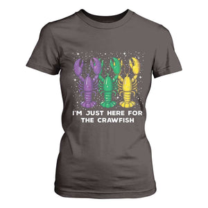 Carnival Mardi Gras T Shirt For Women I'm Just Here For The Crawfish TS10 Dark Chocolate Print Your Wear