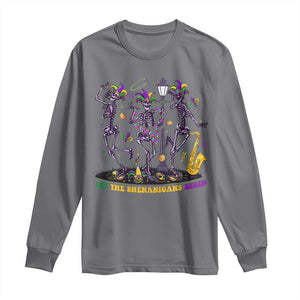 Funny Mardi Gras Long Sleeve Shirt Dancing Skeleton Let The Shenanigans Begin TS10 Charcoal Print Your Wear