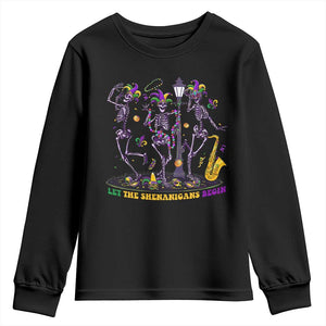 Funny Mardi Gras Youth Sweatshirt Dancing Skeleton Let The Shenanigans Begin TS10 Black Print Your Wear