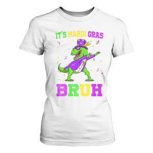 Bruh Mardi Gras T Shirt For Women Dinosaur Meme New Orleans Party Custume Beads TS10 White Print Your Wear