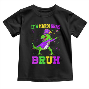 Bruh Mardi Gras Toddler T Shirt Dinosaur Meme New Orleans Party Custume Beads TS10 Black Print Your Wear