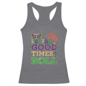 Mardi Gras Racerback Tank Top Let The Good Times Roll Glitter Print TS10 Charcoal Print Your Wear