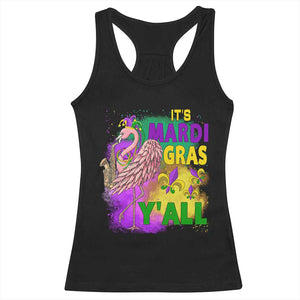 Its Mardi Gras Yall Racerback Tank Top Funny Carnival Flamingo TS10 Black Print Your Wear