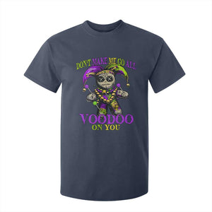 Mardi Gras Voodoo T Shirt For Kid New Orleans Witch Doctor Dont Make Me Go All Voodoo On You TS10 Navy Print Your Wear