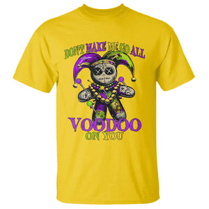 Mardi Gras Voodoo T Shirt New Orleans Witch Doctor Dont Make Me Go All Voodoo On You TS10 Daisy Print Your Wear