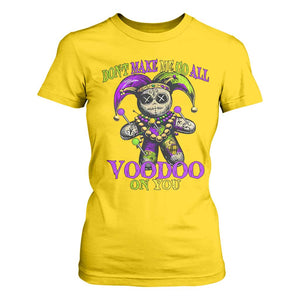 Mardi Gras Voodoo T Shirt For Women New Orleans Witch Doctor Dont Make Me Go All Voodoo On You TS10 Daisy Print Your Wear