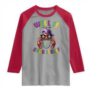 It Aint Gonna Suck Itself Crawfish Funny Mardi Gras Raglan Shirt TS10 Sport Gray Red Print Your Wear