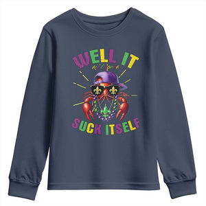 It Aint Gonna Suck Itself Crawfish Funny Mardi Gras Youth Sweatshirt TS10 Navy Print Your Wear