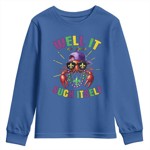 It Aint Gonna Suck Itself Crawfish Funny Mardi Gras Youth Sweatshirt TS10 Royal Blue Print Your Wear