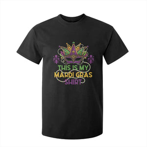 This Is My Mardi Gras Shirt T Shirt For Kid Funny Outfit Party Mask Costume TS10 Black Print Your Wear