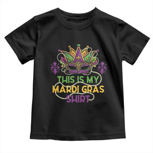 This Is My Mardi Gras Shirt Toddler T Shirt Funny Outfit Party Mask Costume TS10 Black Print Your Wear