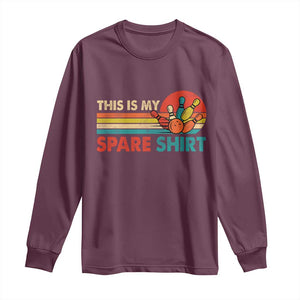 This Is My Spare Bowling Long Sleeve Shirt Bowler Funny Team TS10 Maroon Print Your Wear