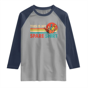 This Is My Spare Bowling Raglan Shirt Bowler Funny Team TS10 Sport Gray Navy Print Your Wear