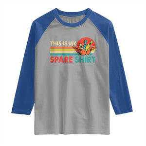 This Is My Spare Bowling Raglan Shirt Bowler Funny Team TS10 Sport Gray Royal Print Your Wear