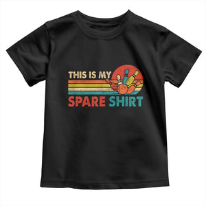 This Is My Spare Bowling Toddler T Shirt Bowler Funny Team TS10 Black Print Your Wear