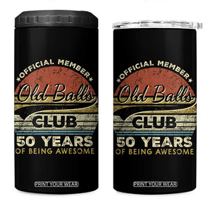 Funny 50th Birthday 4 in 1 Can Cooler Tumbler Retro Old Balls Club 50 Years Of Awesome Gag Gift TS10 One Size: 16 oz Black Print Your Wear