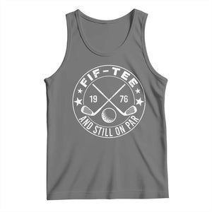 50th Birthday Golf Tank Top Vintage 1976 Fif Tee And Still On Par Golf Lover Gift TS10 Black Heather Print Your Wear