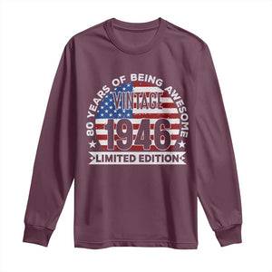 80th Birthday Long Sleeve Shirt Vintage 1946 80 Year Old Birthday American Flag TS10 Maroon Print Your Wear