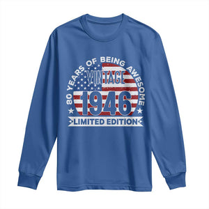80th Birthday Long Sleeve Shirt Vintage 1946 80 Year Old Birthday American Flag TS10 Royal Blue Print Your Wear