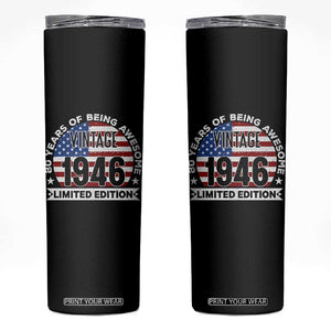 80th Birthday Skinny Tumbler Vintage 1946 80 Year Old Birthday American Flag TS10 Black Print Your Wear