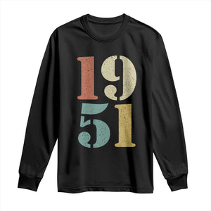 75th Birthday Long Sleeve Shirt Classic Retro 1951 70 Year Old Gifts TS10 Black Print Your Wear