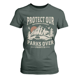 Protect Our National Parks T Shirt For Women Camping Hiking TS10 Dark Forest Green Print Your Wear