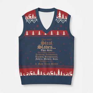 They Didn't Steal Slaves Black History V-Neck Knit Sweater Vest Juneteenth Black Freedom TS10 Navy Red Print Your Wear