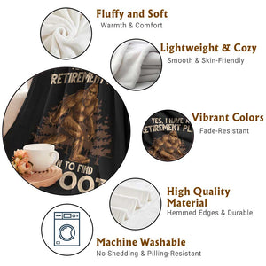 Bigfoot Retirement Plan Throw Blanket Funny Saying Sasquatch Research TS10 Print Your Wear