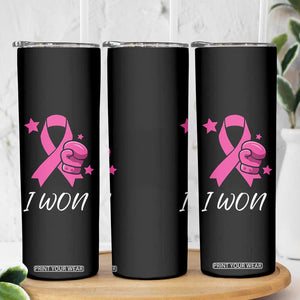 Pink Ribbon Skinny Tumbler I Won Breast Cancer Awareness TS10 Print Your Wear