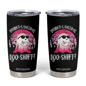 Breast Cancer Is Boo Sheet Tumbler Cup In October Ghost Wear Pink TS10 Black Print Your Wear