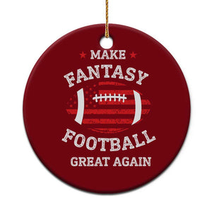 Funny Make Fantasy Football Great Again Ceramic Ornament TS10 1pc Red Print Your Wear