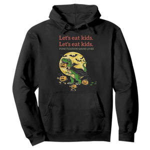Grammar English Teacher Hoodie Funny Halloween Dinosaurs Pumpkin Punctuation Saves Lives TS10 Black Print Your Wear