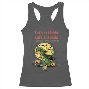 Grammar English Teacher Racerback Tank Top Funny Halloween Dinosaurs Pumpkin Punctuation Saves Lives TS10 Dark Heather Print Your Wear