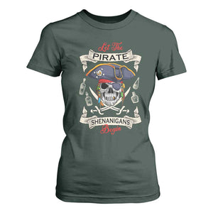Skull Pirate Let The Pirate Shenanigans Begin T Shirt For Women Halloween Crossbones Freebooter TS10 Dark Forest Green Print Your Wear