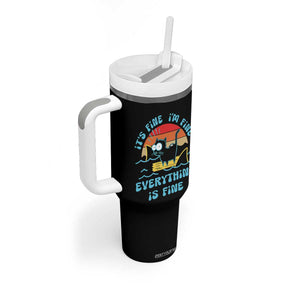 It's Fine I'm Fine Everything Is Fine Funny Cat Tumbler With Handle Christmas Gift TS10 Print Your Wear