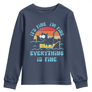 It's Fine I'm Fine Everything Is Fine Funny Cat Youth Sweatshirt Christmas Gift TS10 Navy Print Your Wear